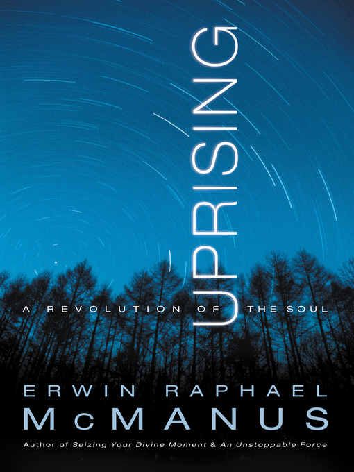 Title details for Uprising by Erwin Raphael McManus - Available